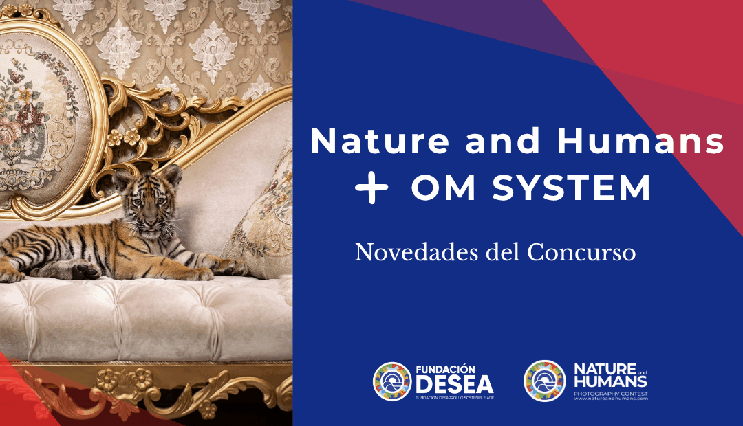 Concurso de fotografía de naturaleza y conservación Nature and Humans.