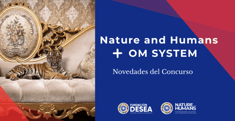 Concurso de fotografía de naturaleza y conservación Nature and Humans.