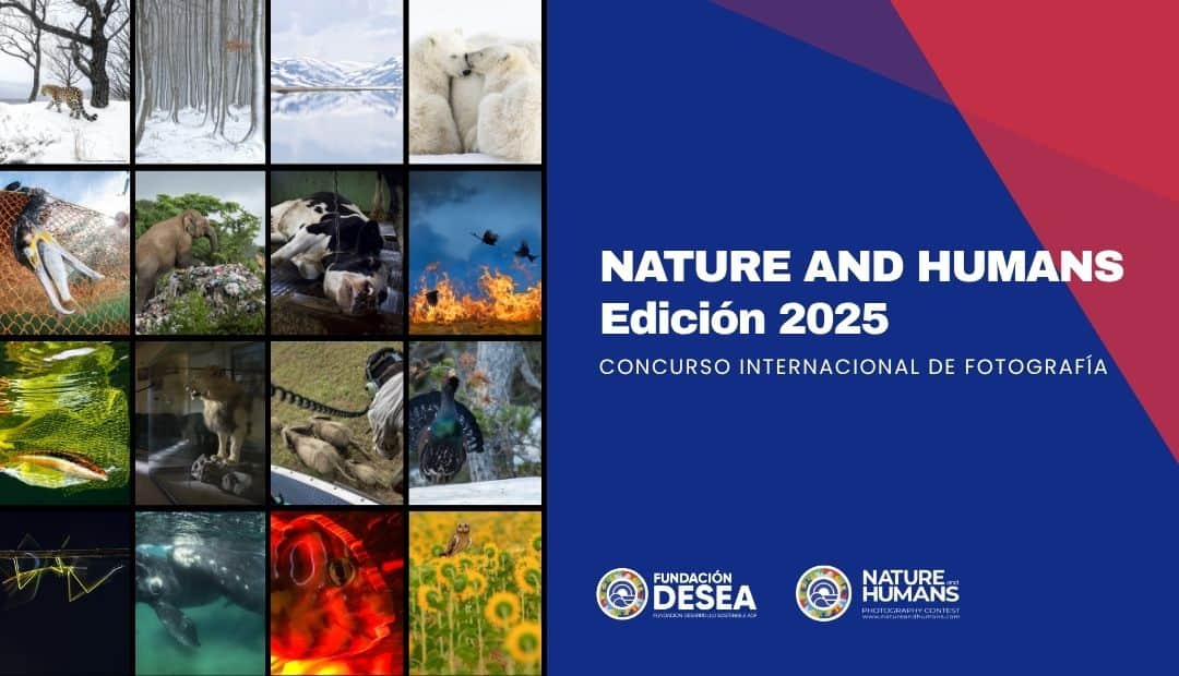 Concurso fotográfico internacional Nature and Humans de conservación y medio ambiente.